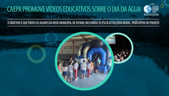 CAEPA promove vídeos educativos sobre o Dia da Água para grupo de alunos da rede municipal de Paraibuna